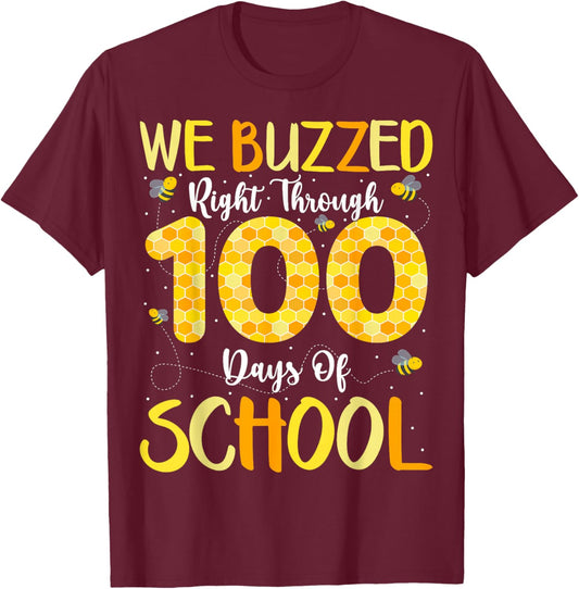 We Buzzed Right Through Bee 100 Days of School T-Shirt - T-Shirt | Maroon
