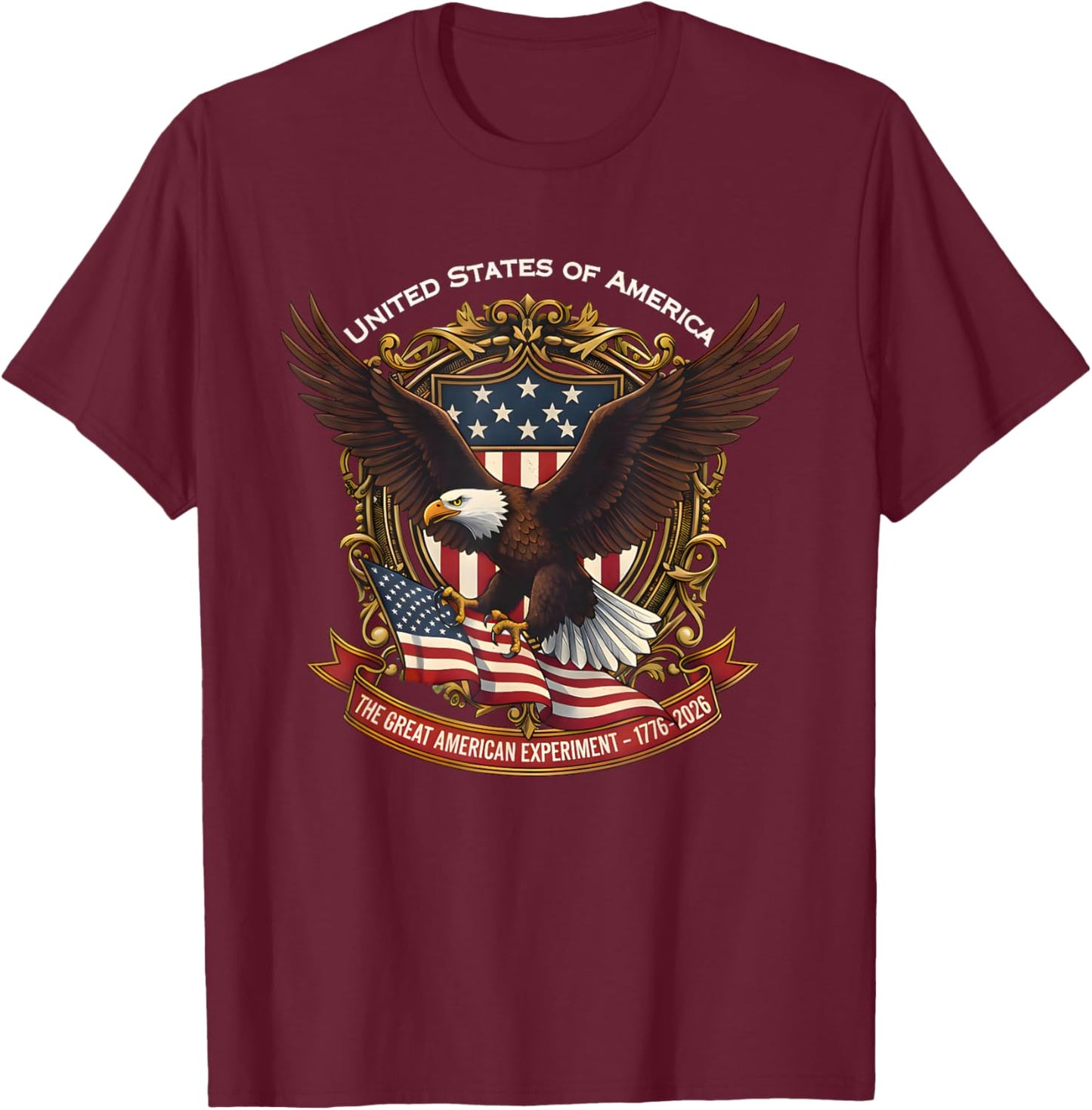250th Anniversary USA 4th of July Eagle Flag 1776-2026 T-Shirt - T-Shirt | Maroon