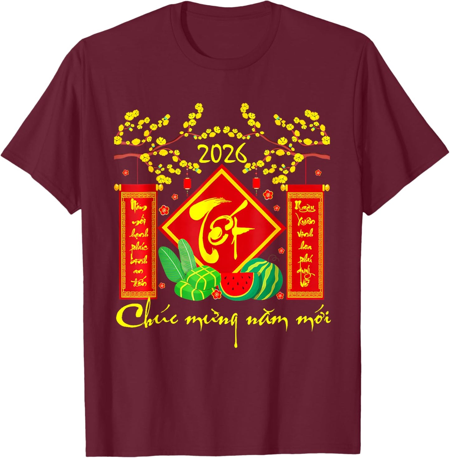TET Vietnamese Lunar New Year 2026 Happy Vietnamese Holiday T-Shirt - T-Shirt | Maroon