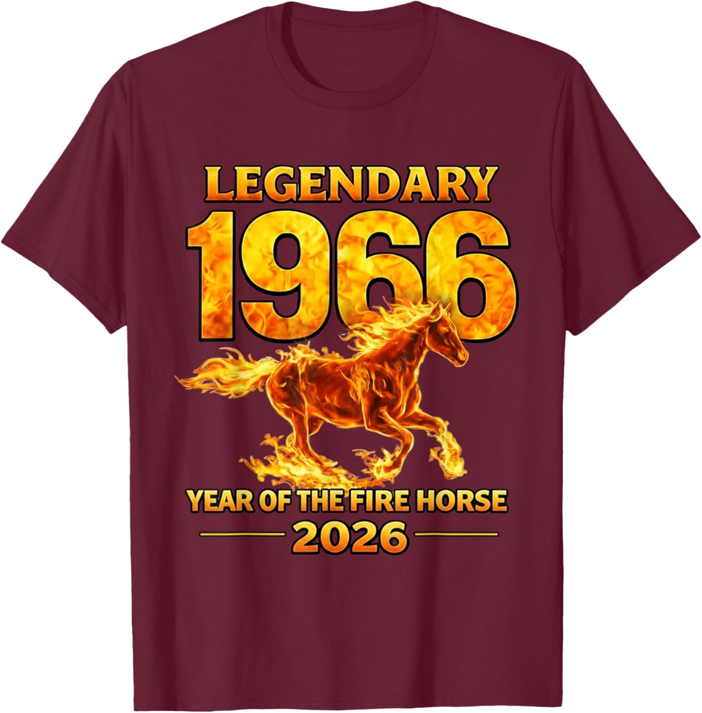 1966 Year of The Fire Horse 60th Birthday Chinese Zodiac T-Shirt - T-Shirt | Maroon