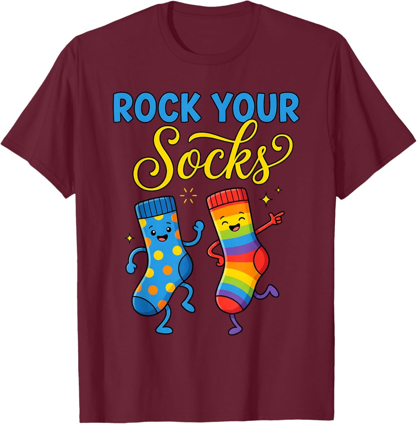 Rock Your Socks Support Awareness World Down Syndrome Day T-Shirt - T-Shirt | Maroon