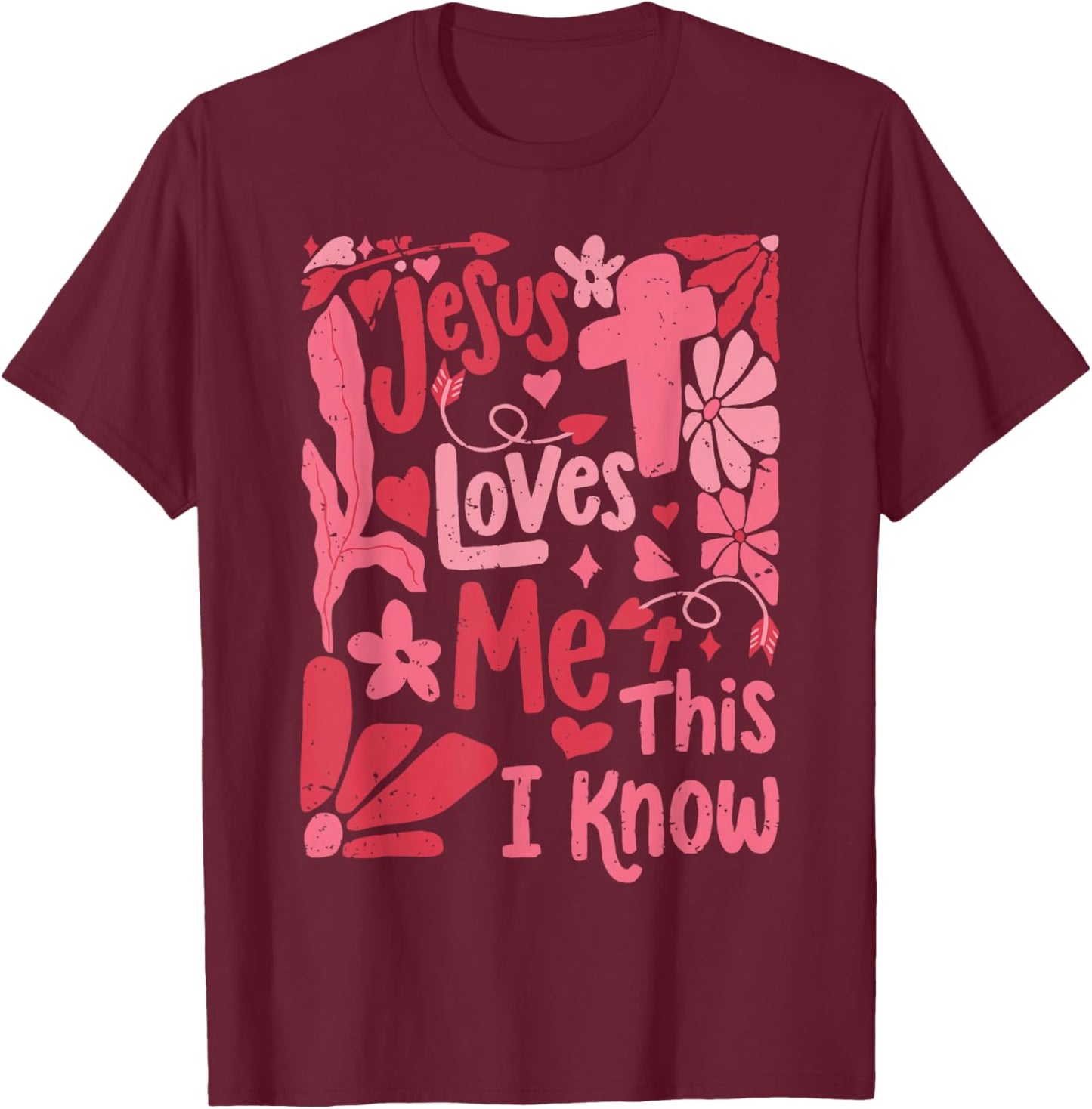 Retro Floral Jesus Loves Me This I Know Christian Valentines T-Shirt - T-Shirt | Maroon