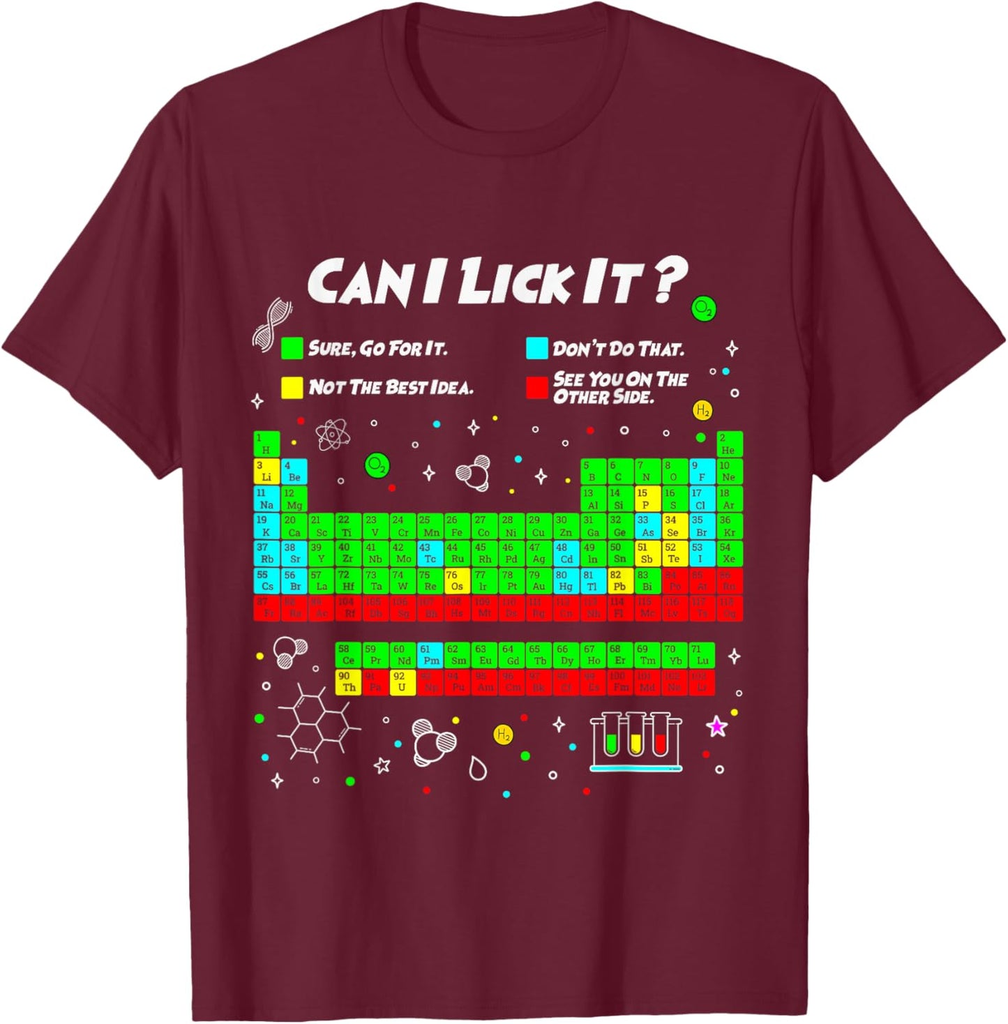 Can I Lick It Periodic Table Funny 100 Days of School T-Shirt - T-Shirt | Maroon