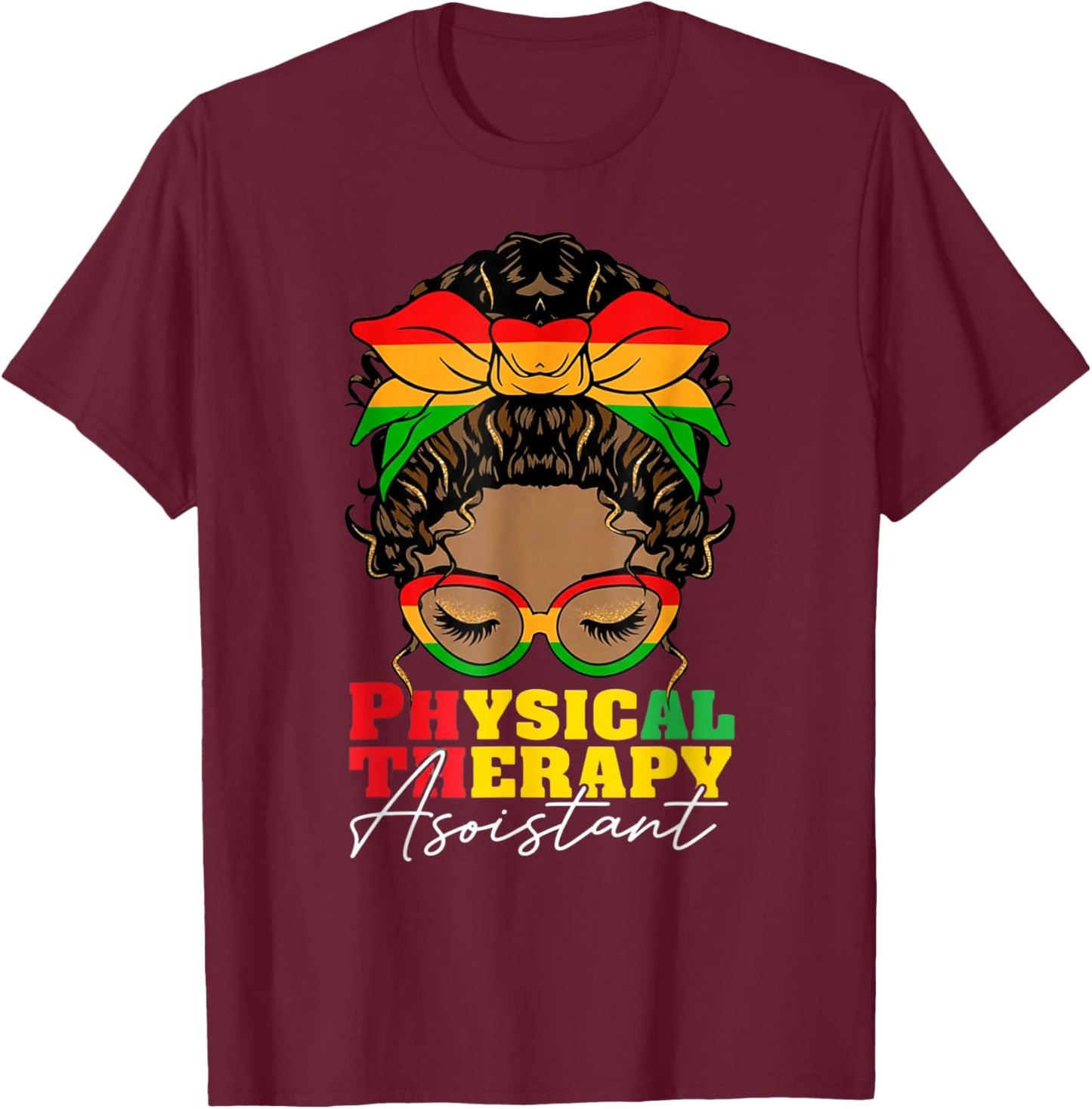 Physical Therapy Assistant Black History Month PTA Afro T-Shirt - T-Shirt | Maroon