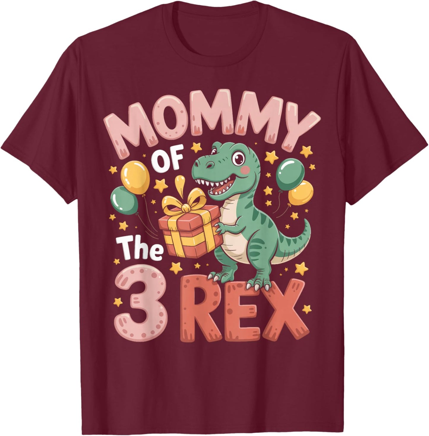 Mommy of The 3Rex Dinosaur Theme Birthday Party T-Shirt - T-Shirt | Maroon