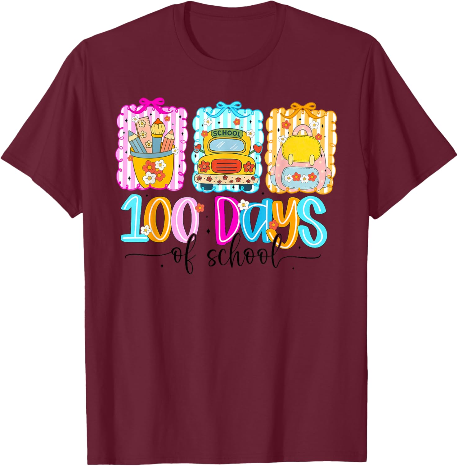 100th Day of School 100 Days Teacher Coquette Bow Girl Women T-Shirt - T-Shirt | Maroon