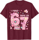 I was 6 Now I'm 7 Birthday 7 Years Old Girl Kid 7th Birthday T-Shirt - T-Shirt | Maroon