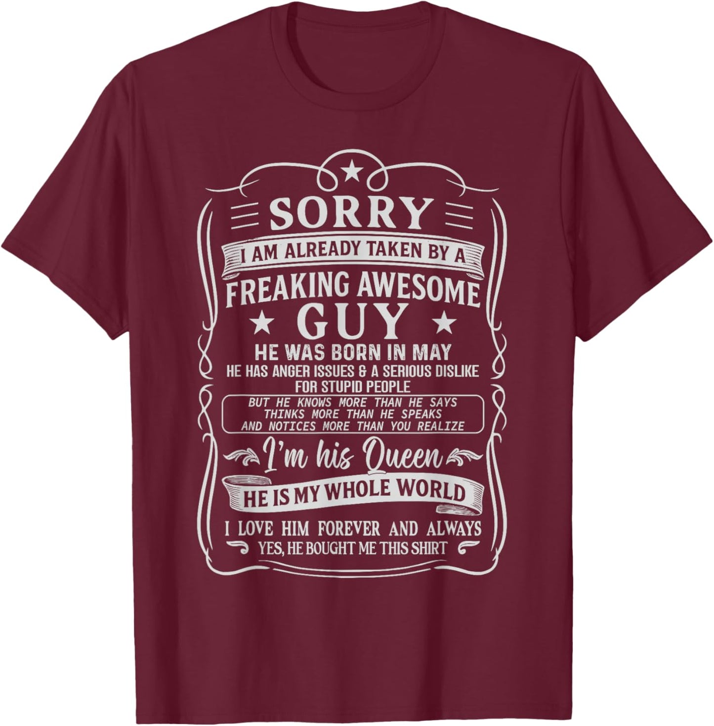 I Am Already Taken by Freaking Awesome Guy Born in May T-Shirt - T-Shirt | Maroon