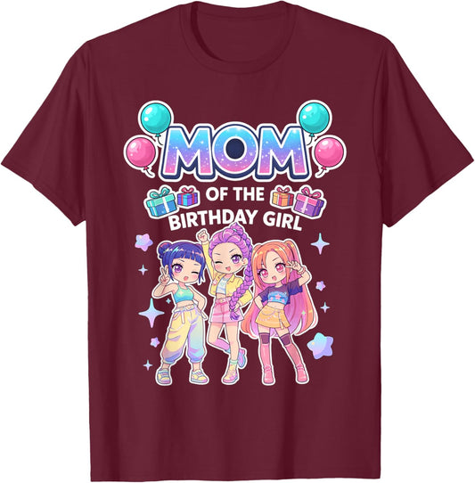 Mom of The Birthday Girl Cute Chibi Kpop Funny Korean Pop T-Shirt - T-Shirt | Maroon