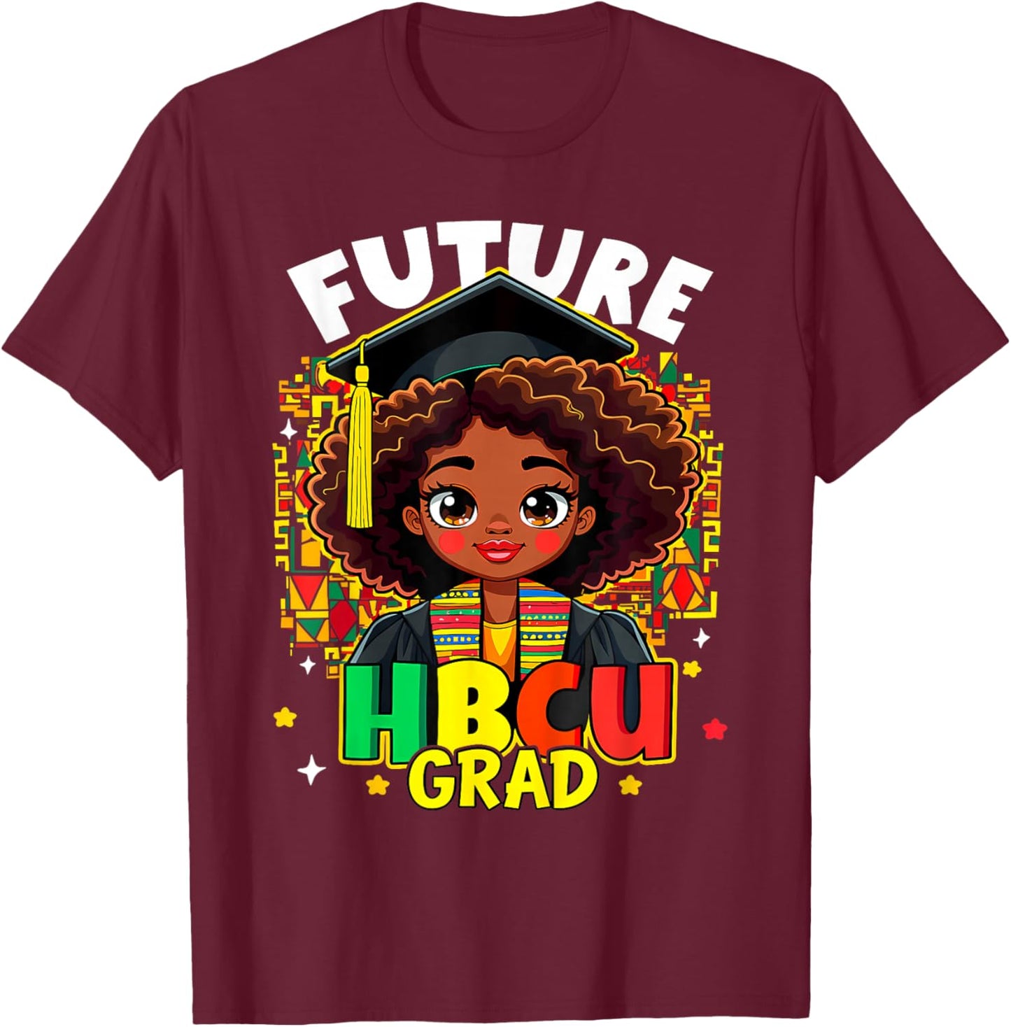Future Hbcu Grad Kids Black Girl Afro Black History Month T-Shirt - T-Shirt | Maroon