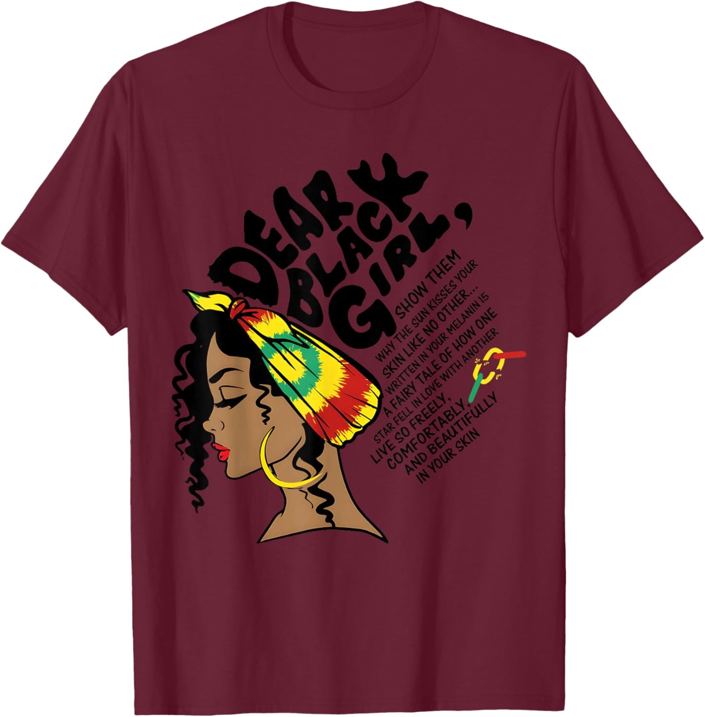 Dear Black Girl Afro Queen Black History Month Pride Women T-Shirt - T-Shirt | Maroon