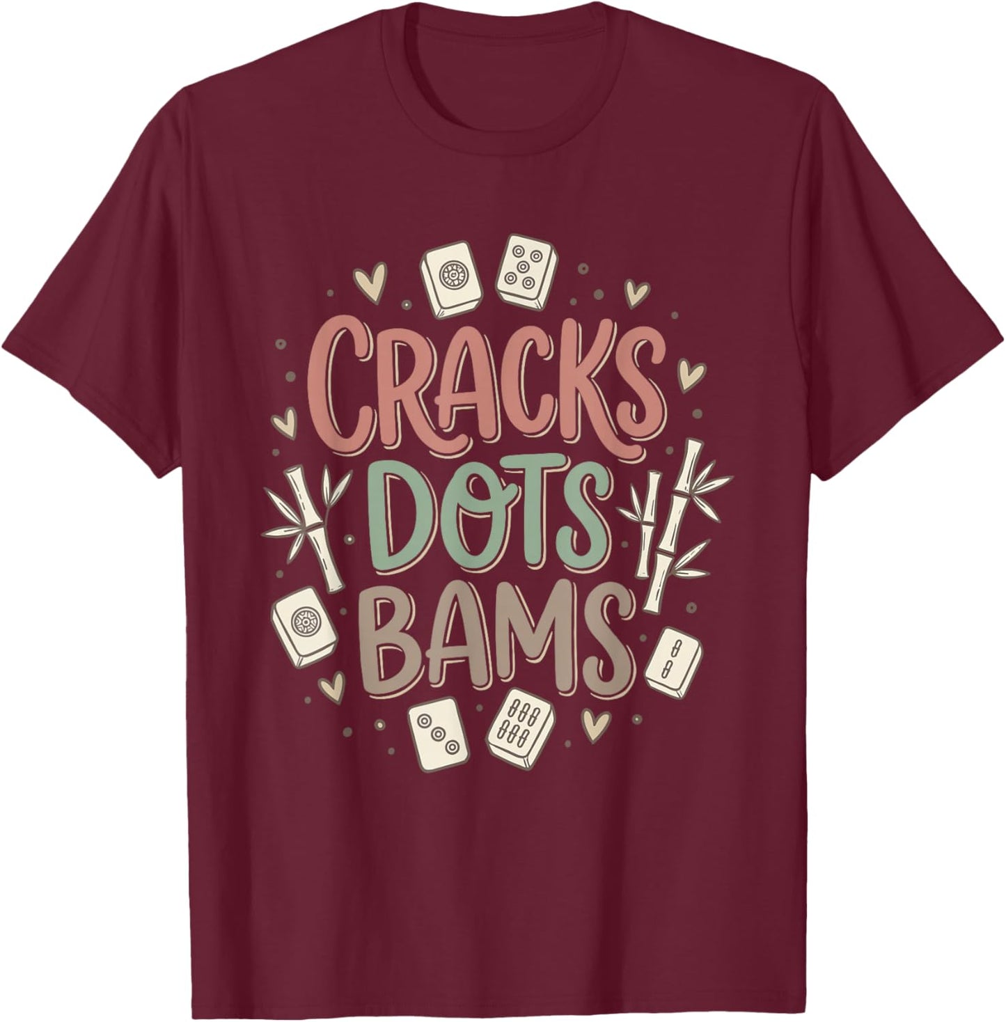 Cracks Dots Bams American Mahjong Player Mah Jongg Game Tile T-Shirt - T-Shirt | Maroon