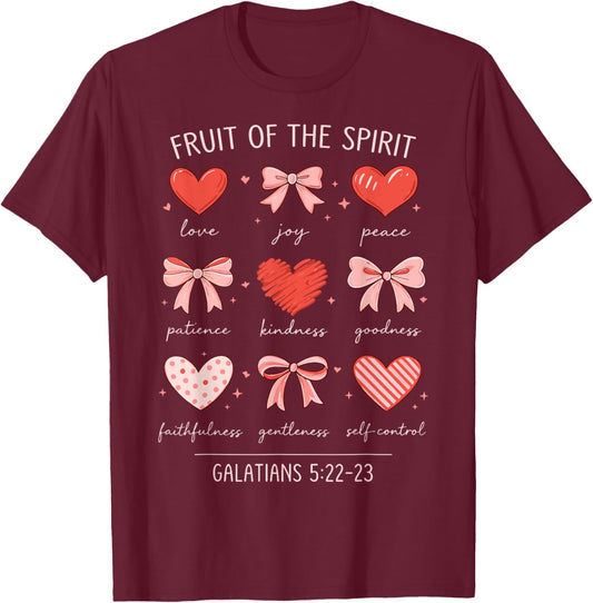 Christian Valentine Fruit of The Spirit Galatians 5:22-23 T-Shirt - T-Shirt | Maroon