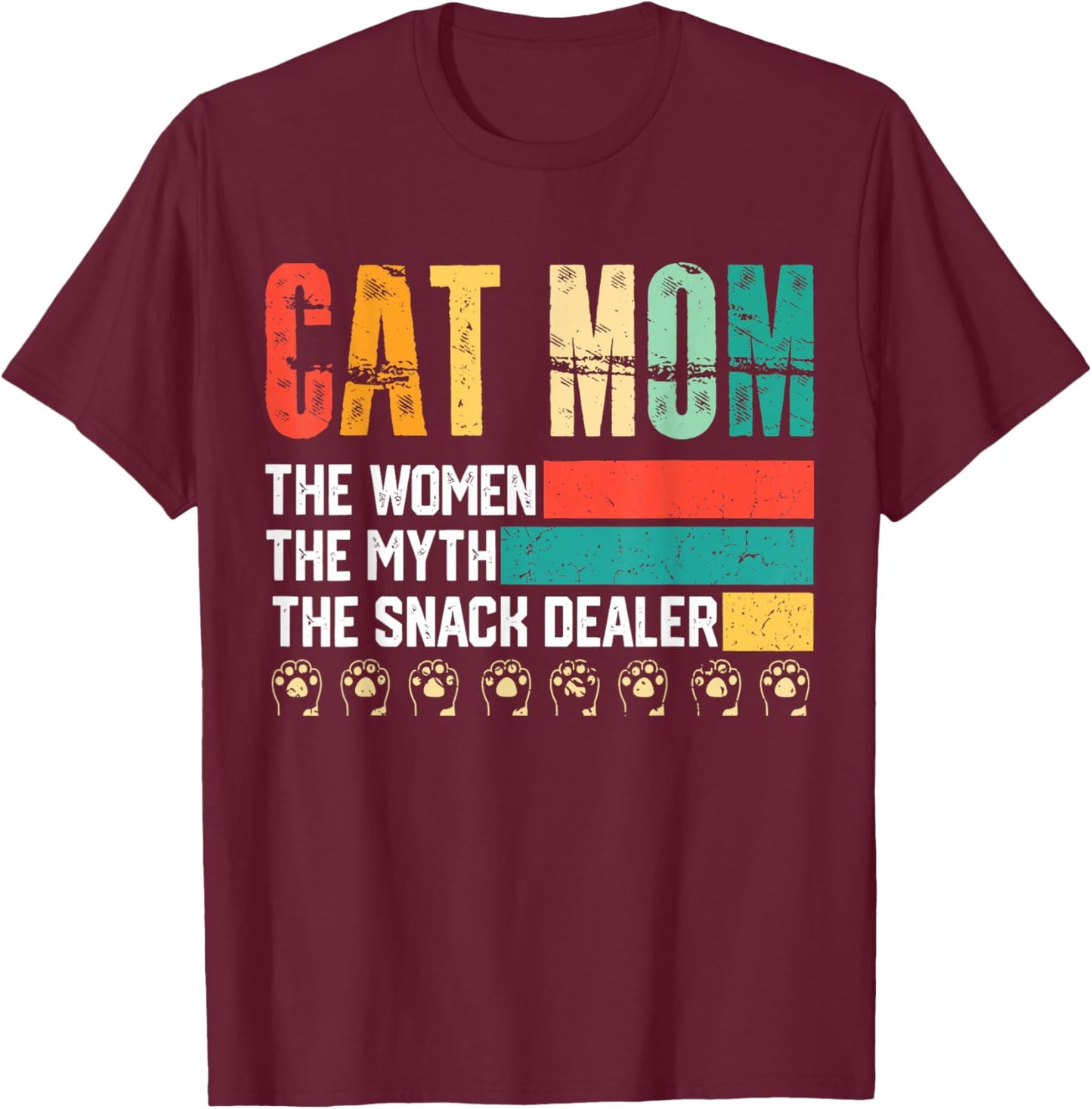 Vintage Cat Mom The Man The Myth Snack Dealer Mother's Day T-Shirt - T-Shirt | Maroon