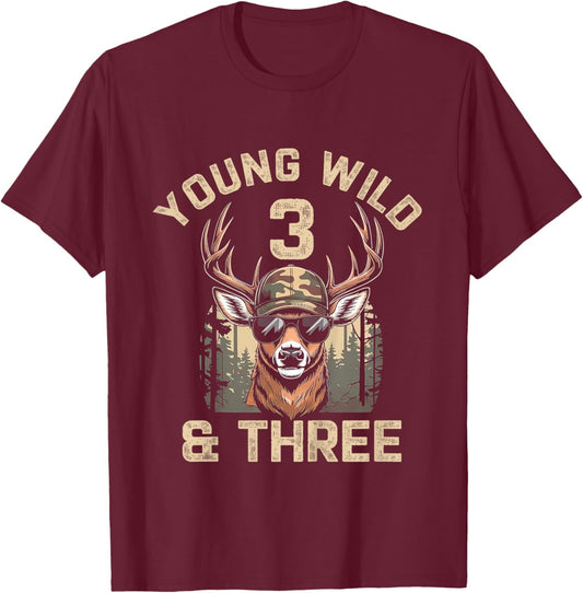 3rd Birthday Young Wild and Three Deer Hunting 3 Year Old T-Shirt - T-Shirt | Maroon