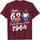 Chapter 62 Fabulous Since 1964 Birthday Girl Afro Queen T-Shirt - T-Shirt | Maroon