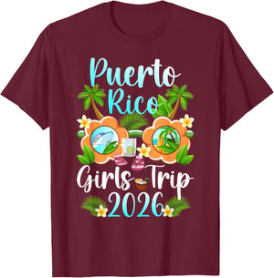 Puerto Rico Girls Trip 2026 Girls Vacation Puerto Rico T-Shirt - T-Shirt | Maroon