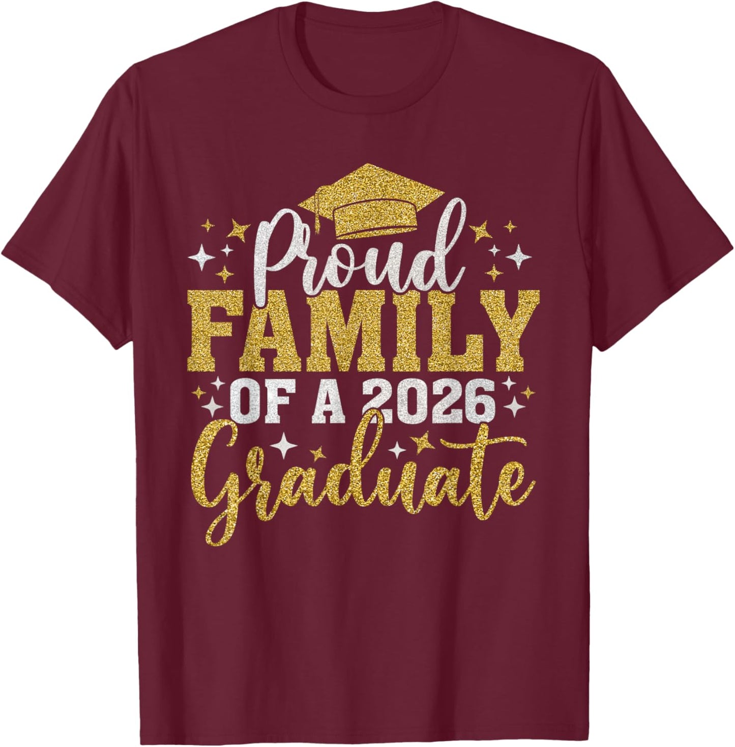 Family Senior 2026 Proud Family of A 2026 Graduate Done 2026 T-Shirt - T-Shirt | Maroon