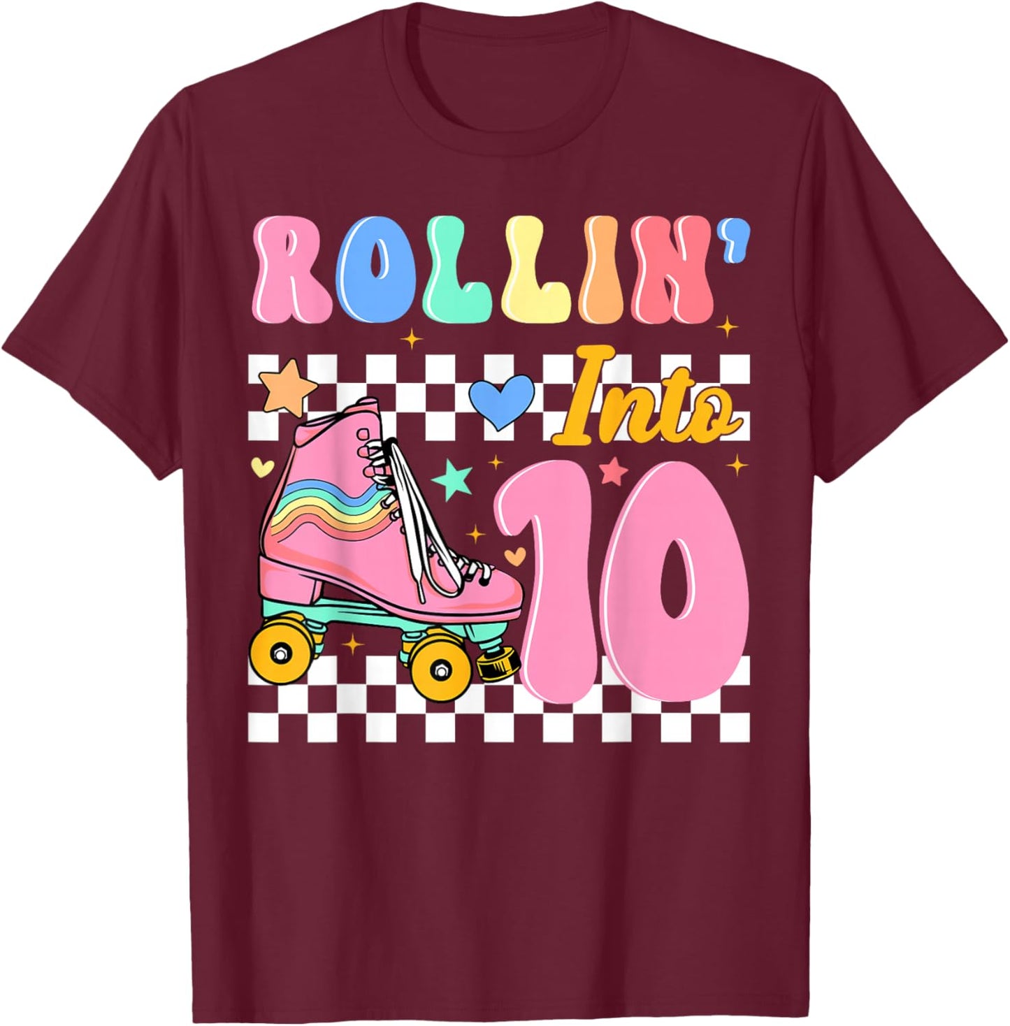 Rollin' Into 10 Years Old Roller Skating Girl 10th Birthday T-Shirt - T-Shirt | Maroon