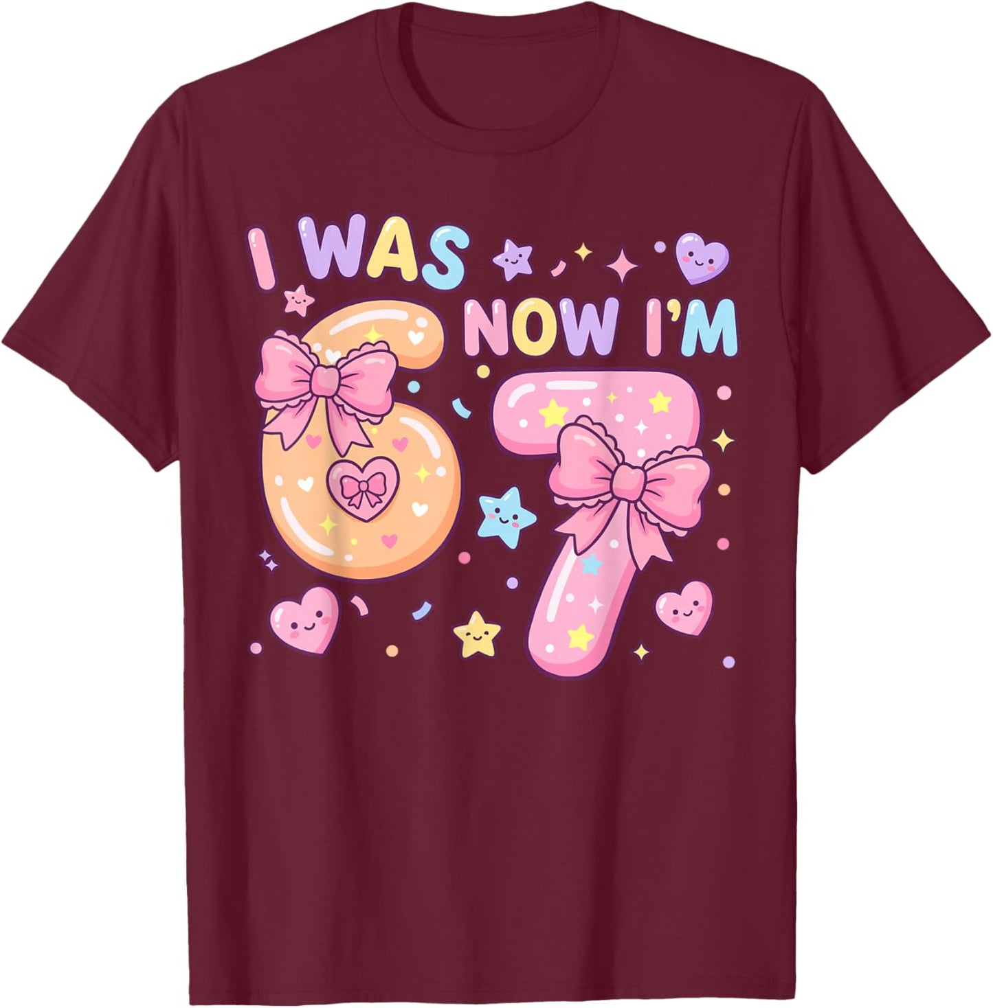 I was 6 Now I'm 7 Birthday Coquette Bow Cute Birthday Girl T-Shirt - T-Shirt | Maroon