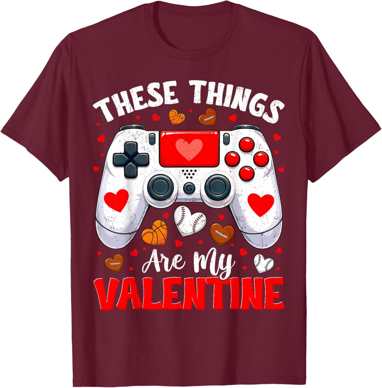 These Thing are My Valentine Gaming Sports Outfit Boy Kid T-Shirt - T-Shirt | Maroon