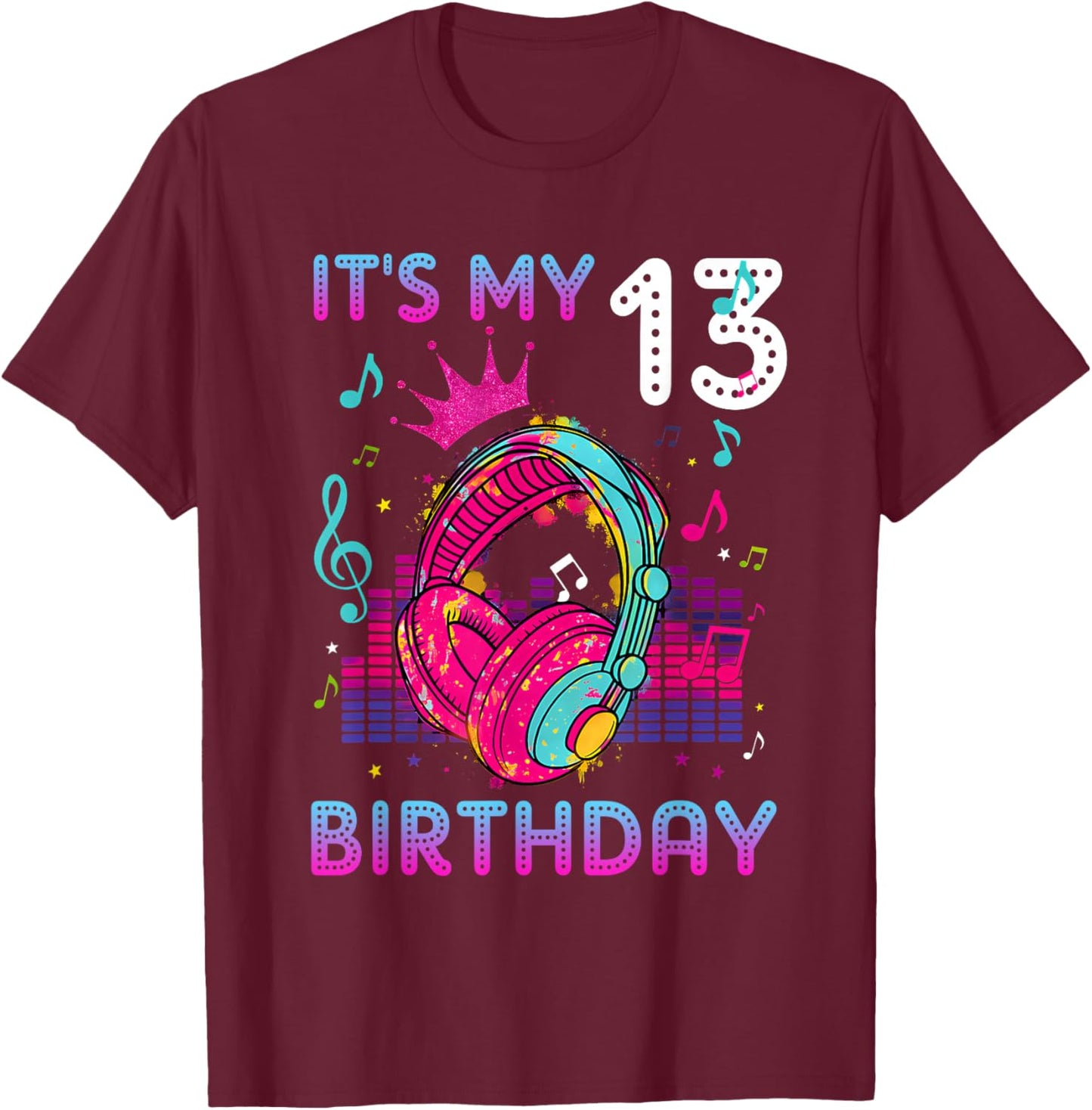 It's My 13th Birthday Princess Rockstars Theme Music Party T-Shirt - T-Shirt | Maroon