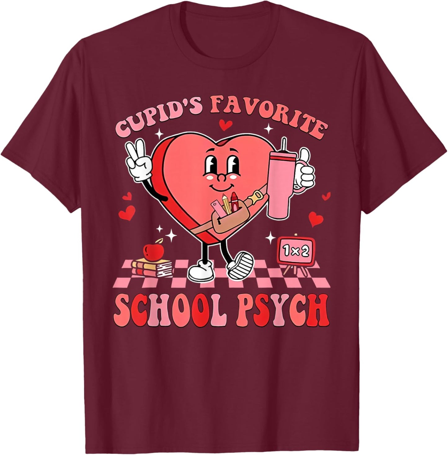 Cupid's Favorite School Psych Valentines School Psychologist T-Shirt - T-Shirt | Maroon