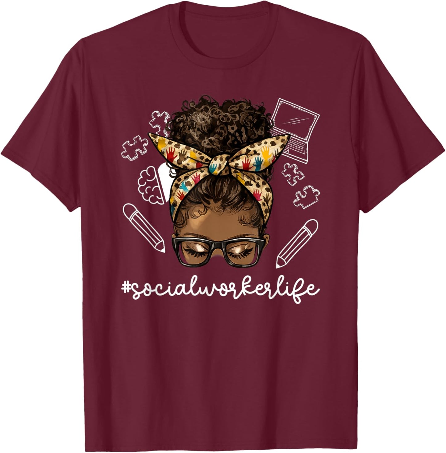Black Social Worker Life African American Social Workers T-Shirt - T-Shirt | Maroon
