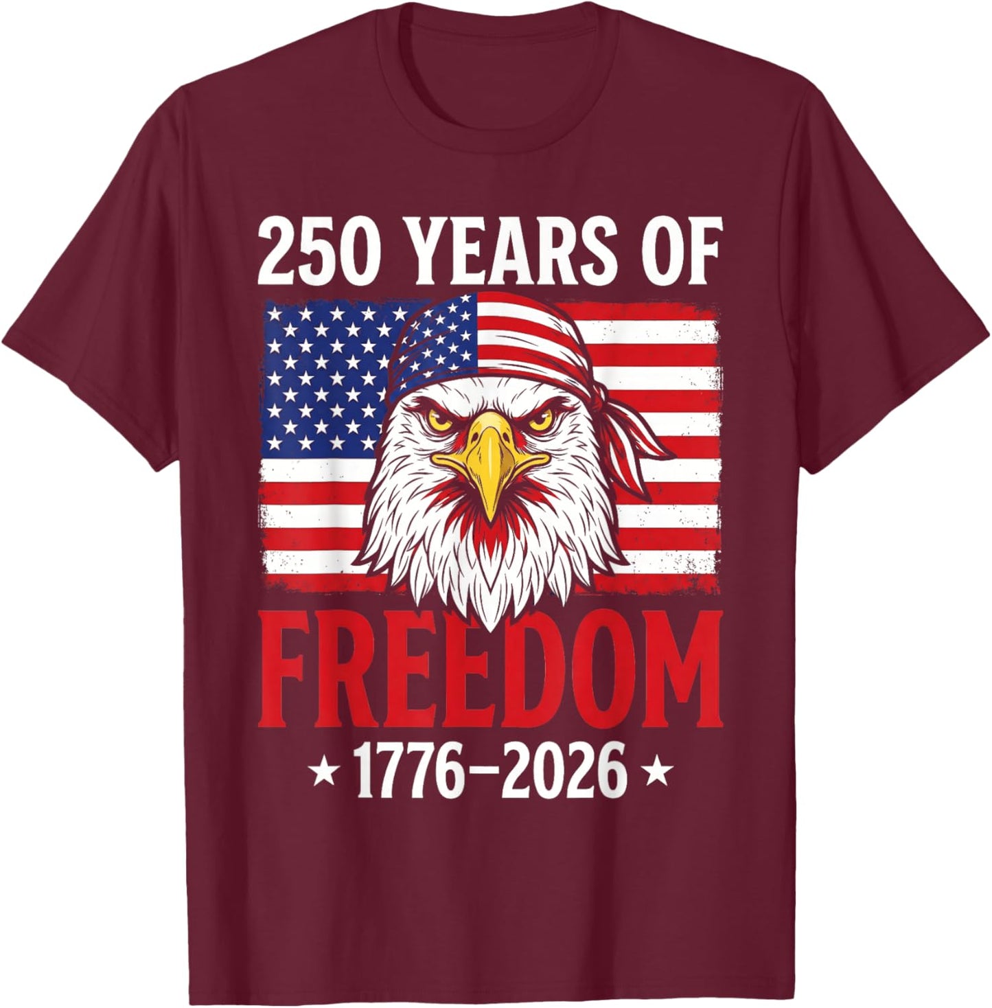 Vintage 250 Years American 1776 2026 250th USA Men Women T-Shirt - T-Shirt | Maroon