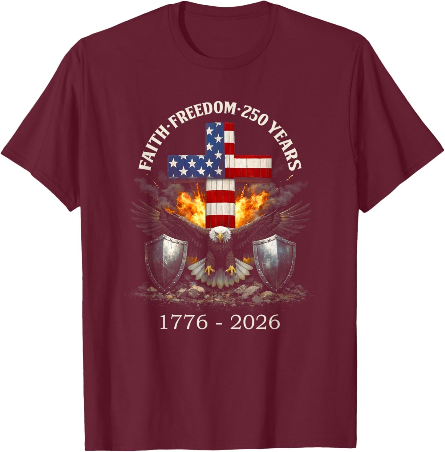 Vintage Faith Freedom 250 Years 1776-2026 Independence USA T-Shirt - T-Shirt | Maroon