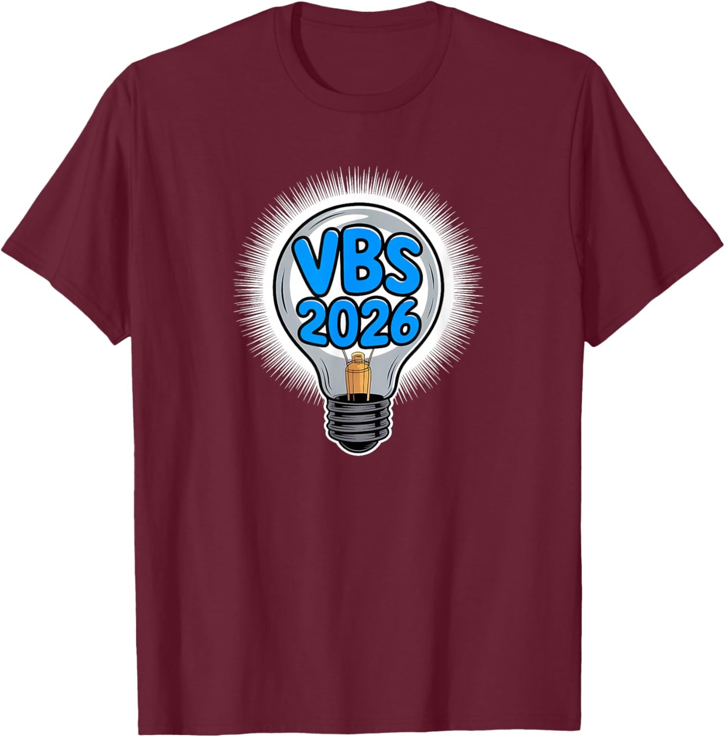 I Love VBS 2026 Vacation Bible School Shining Lightbulb T-Shirt - T-Shirt | Maroon