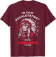 I'm Chief Pokalotatwat from The Tribe Funny Native America T-Shirt - T-Shirt | Maroon