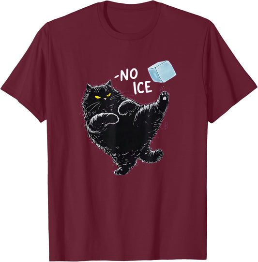 No Ice Please! Funny Anti-Ice Black Cat T-Shirt - T-Shirt | Maroon