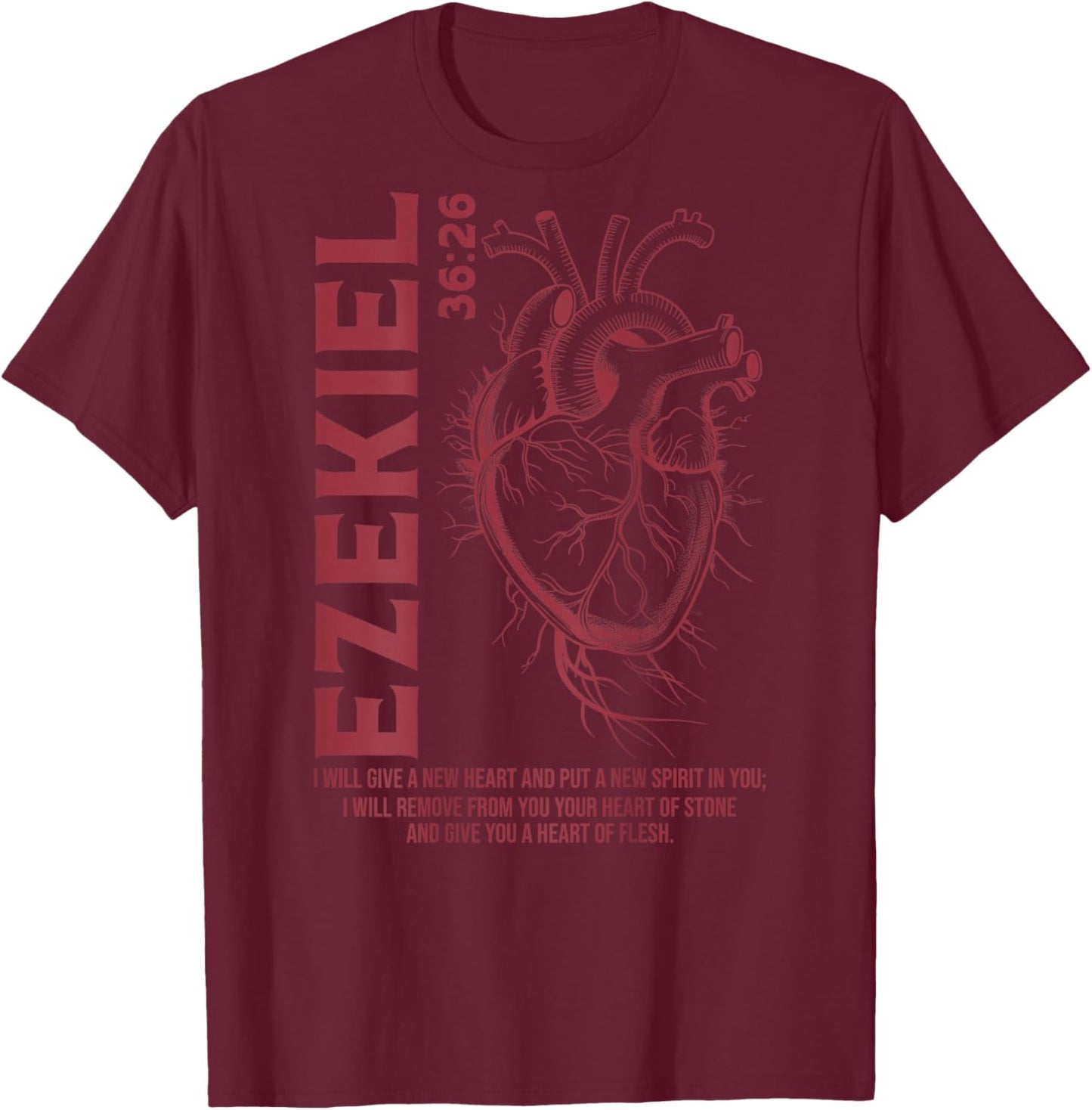 Vintage Ezekiel 36-26 Heart of Flesh Bible Verse Christian T-Shirt - T-Shirt | Maroon