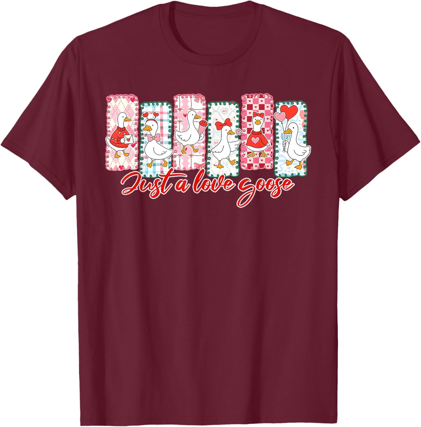 Valentine Just A Love Goose Duck Silly Goose Men Women Kid T-Shirt - T-Shirt | Maroon