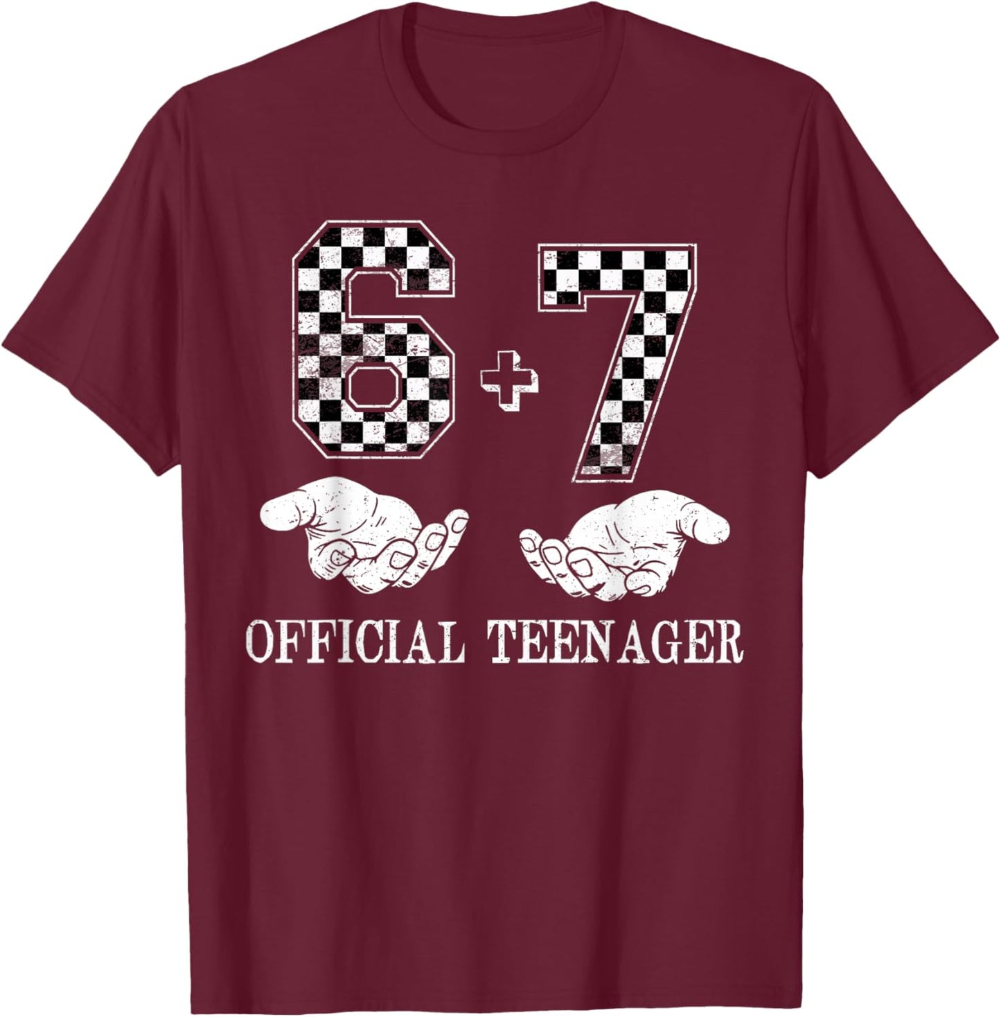 6+7 Official Teenager 13th Birthday 13 Year Old Boys Kids T-Shirt - T-Shirt | Maroon