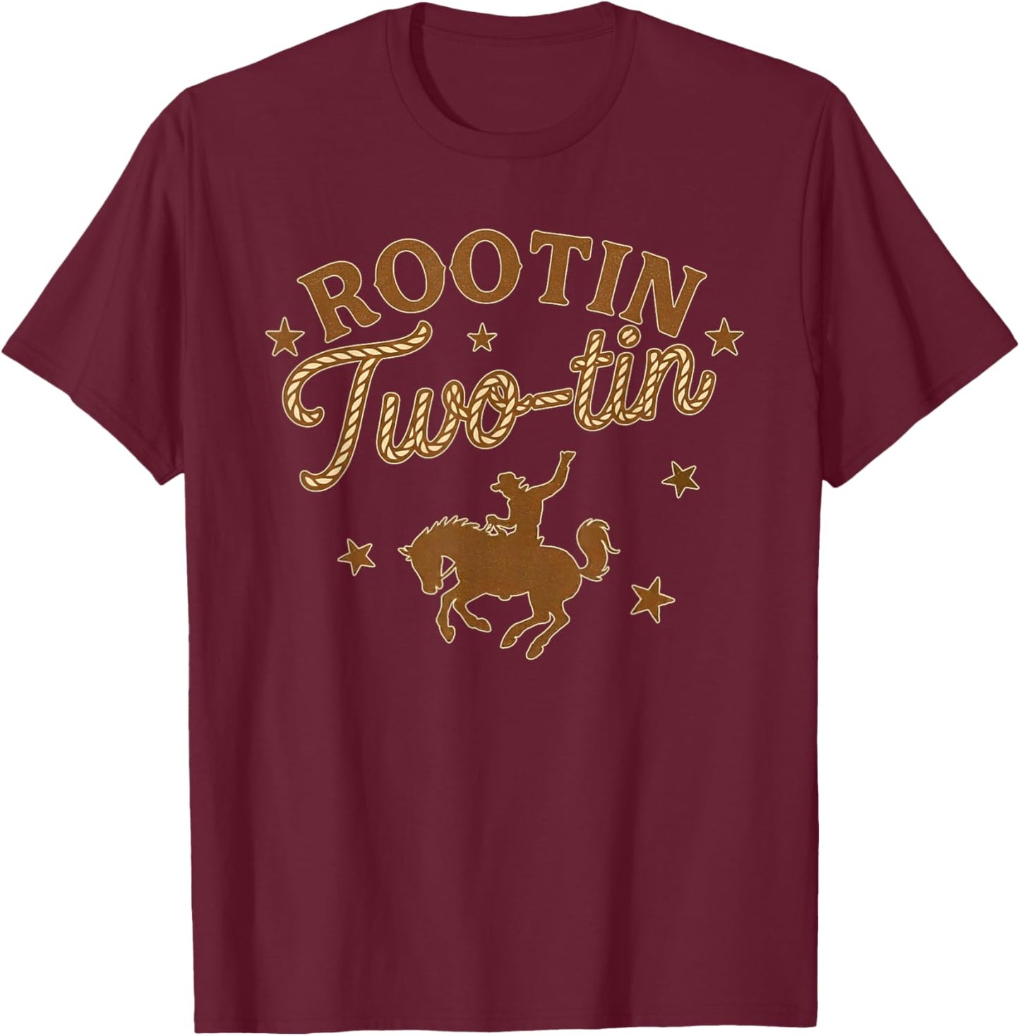 Rootin Two-tin It's My 2nd Birthday Cowboy Rodeo 2 Years Old T-Shirt - T-Shirt | Maroon