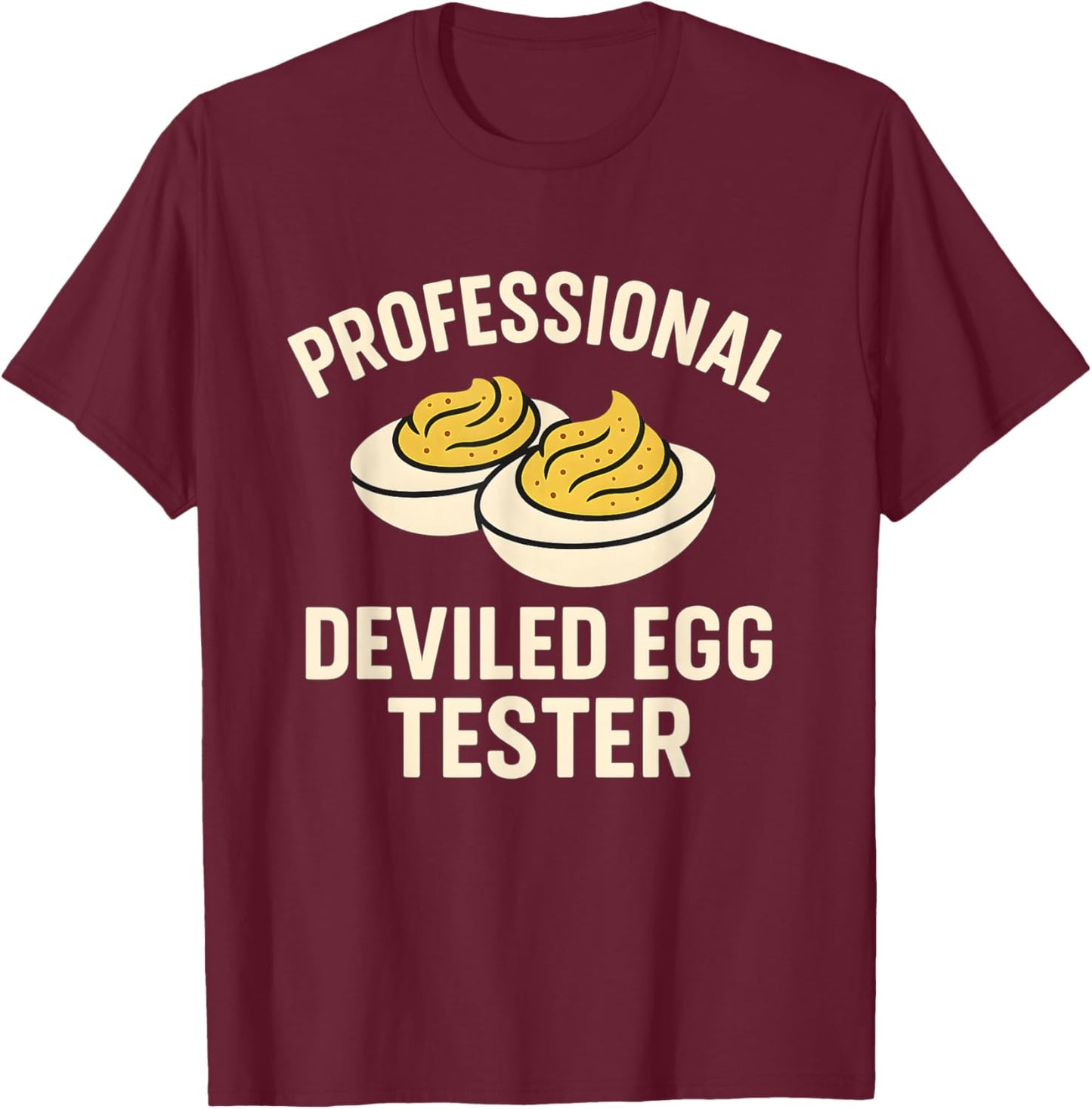Funny Deviled Eggs Thanksgiving Food Humor T-Shirt - T-Shirt | Maroon