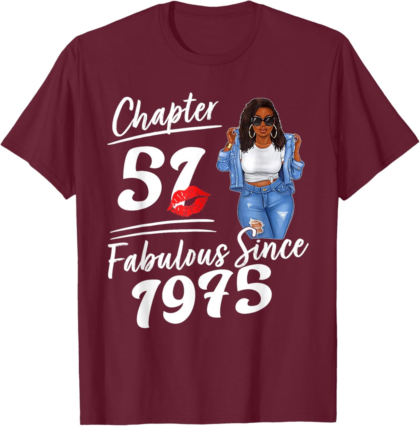 Chapter 51 Fabulous Since 1975 Afro Queen Birthday Girl T-Shirt - T-Shirt | Maroon
