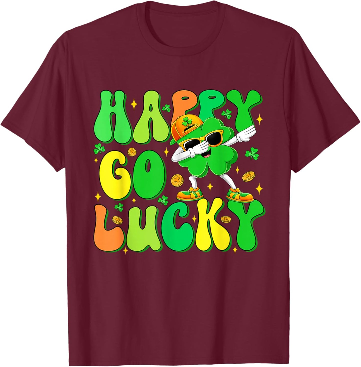 Funny St Patrick's Day Happy Go Lucky Shamrock Cute Dabbing T-Shirt - T-Shirt | Maroon