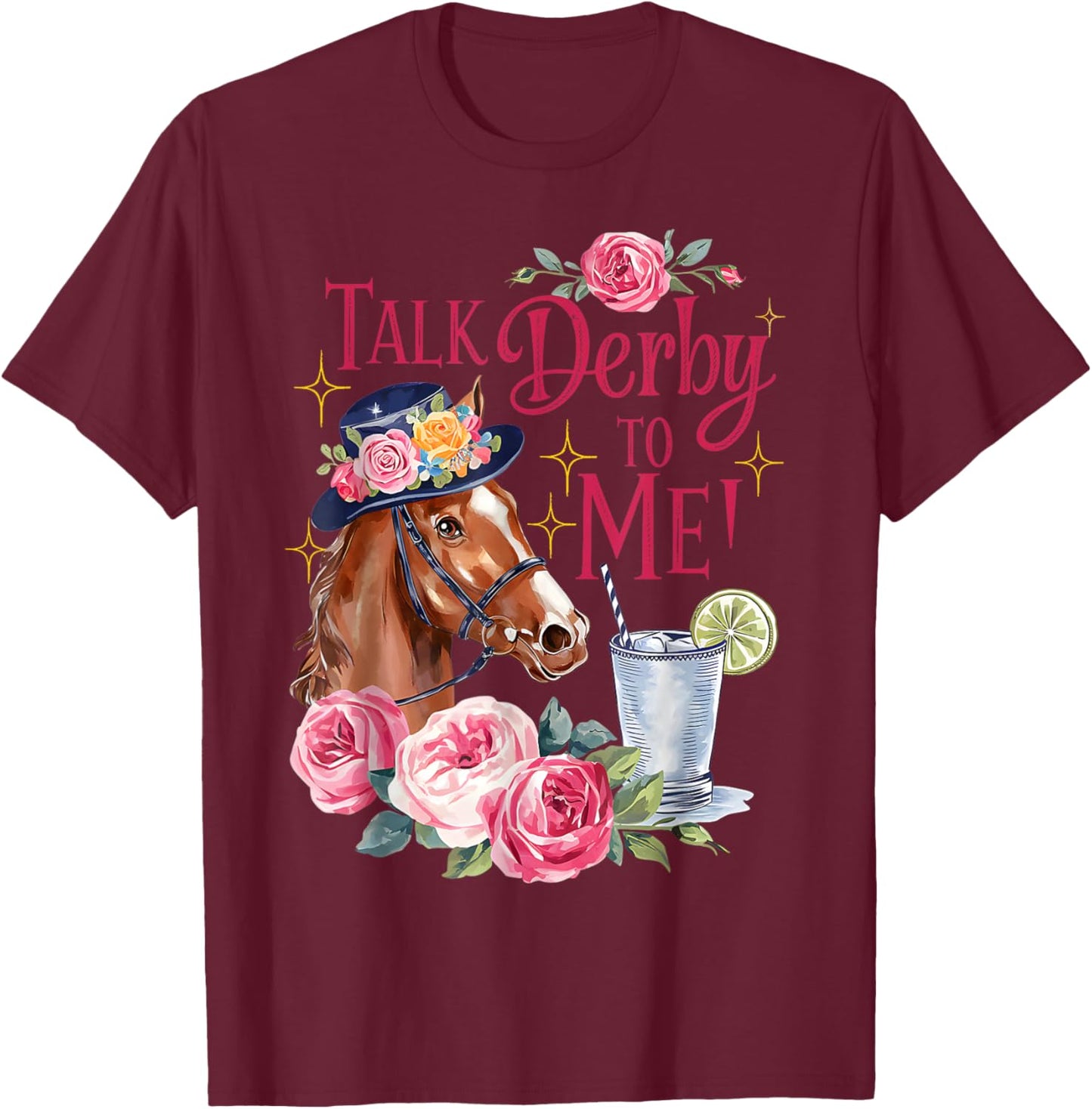 Vintage Horse Racing Talk Derby Day to Me Derby Horse 2026 T-Shirt - T-Shirt | Maroon