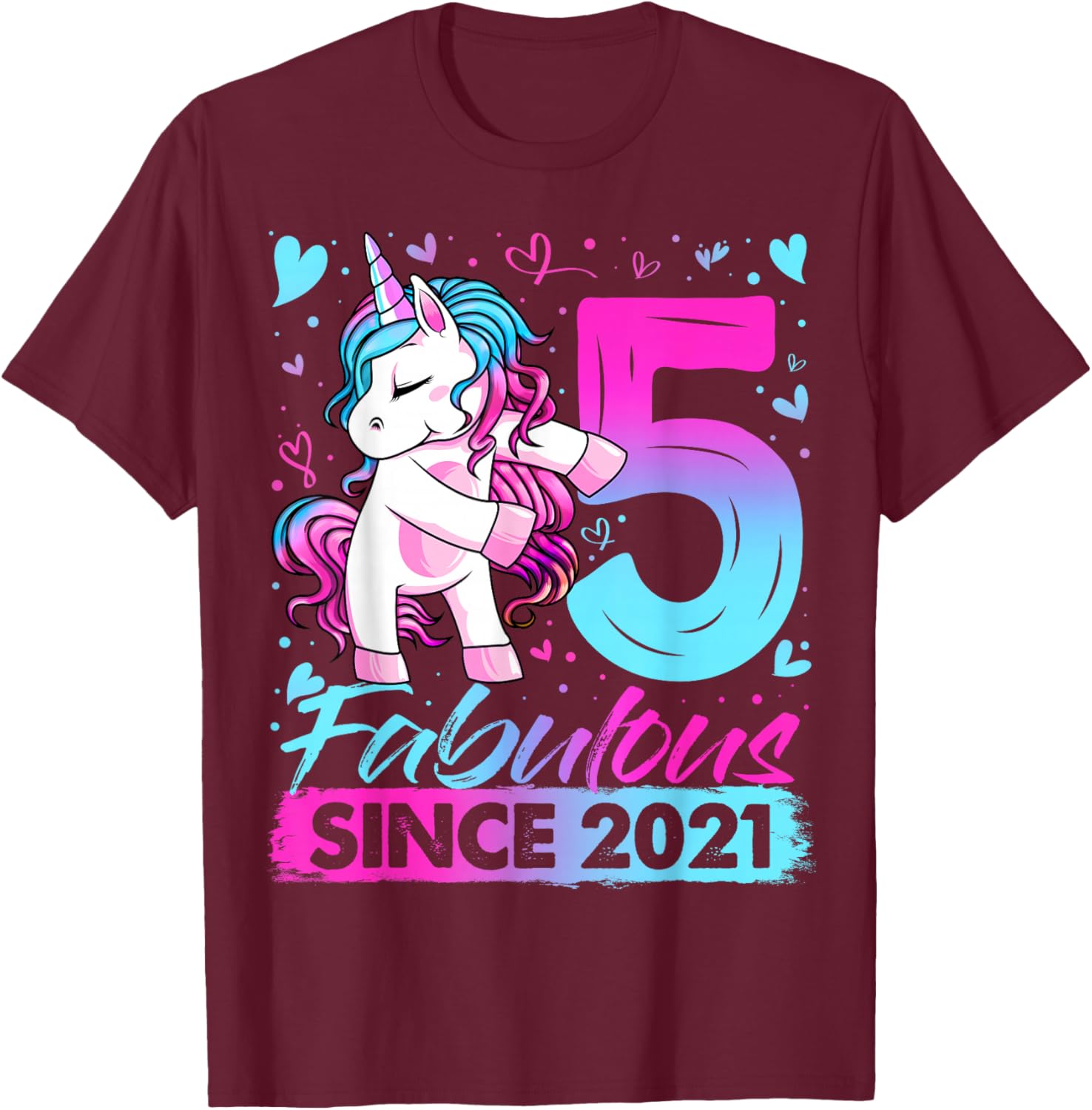 5th Birthday Shirt Girl 5 Year Old Gifts 5 Birthday Girl T-Shirt - T-Shirt | Maroon