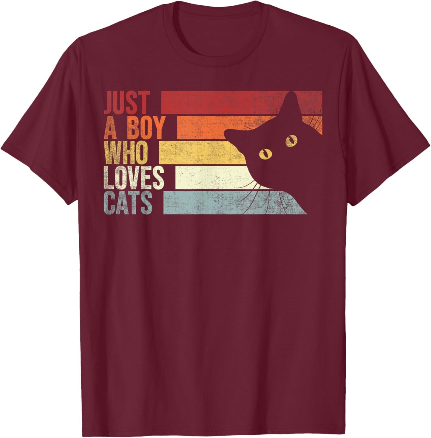 Just A Boy Who Loves Cats. Funny Cats Lover T-Shirt - T-Shirt | Maroon