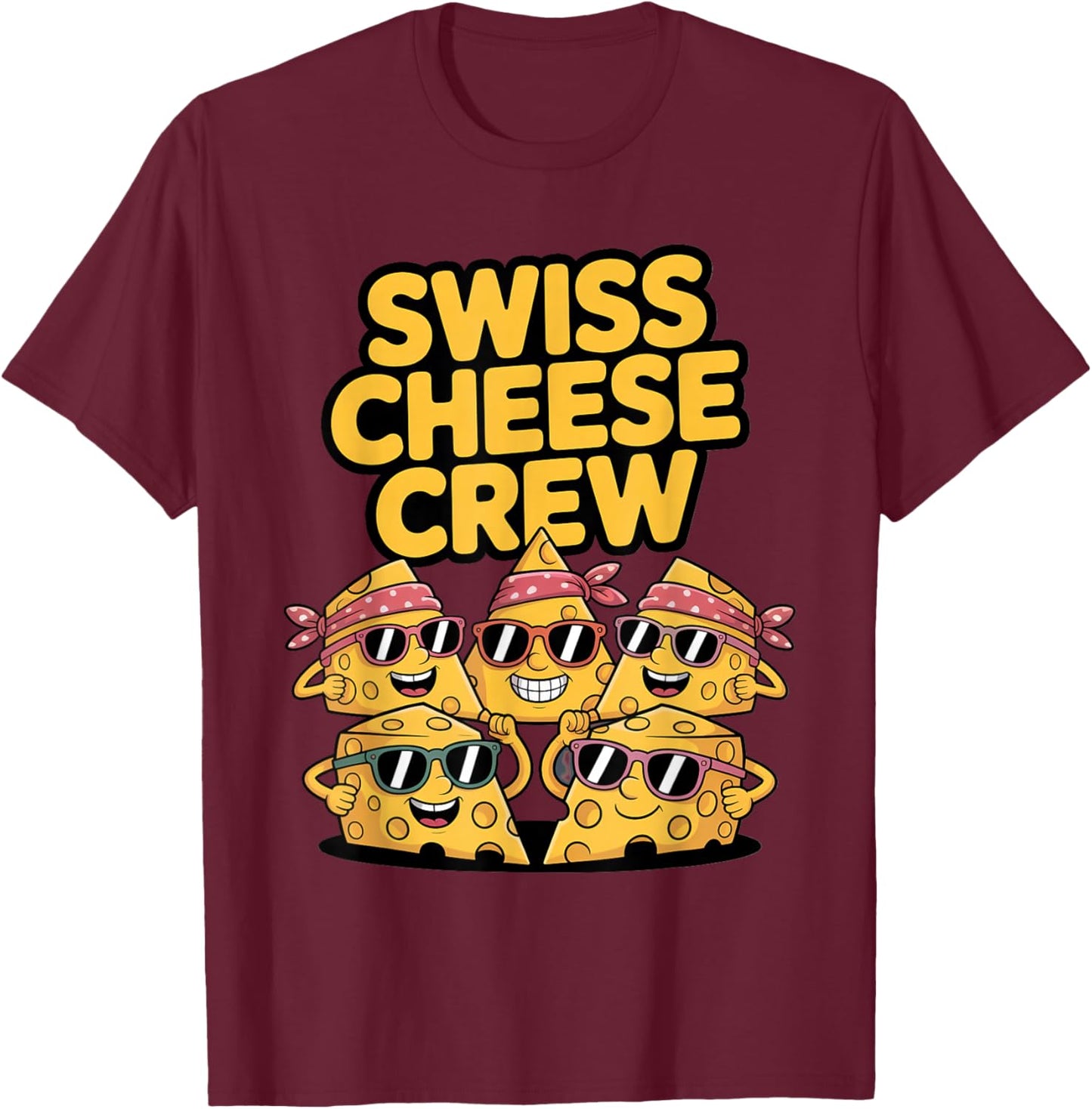 Swiss Cheese Crew Funny Cheese Lover Design T-Shirt - T-Shirt | Maroon