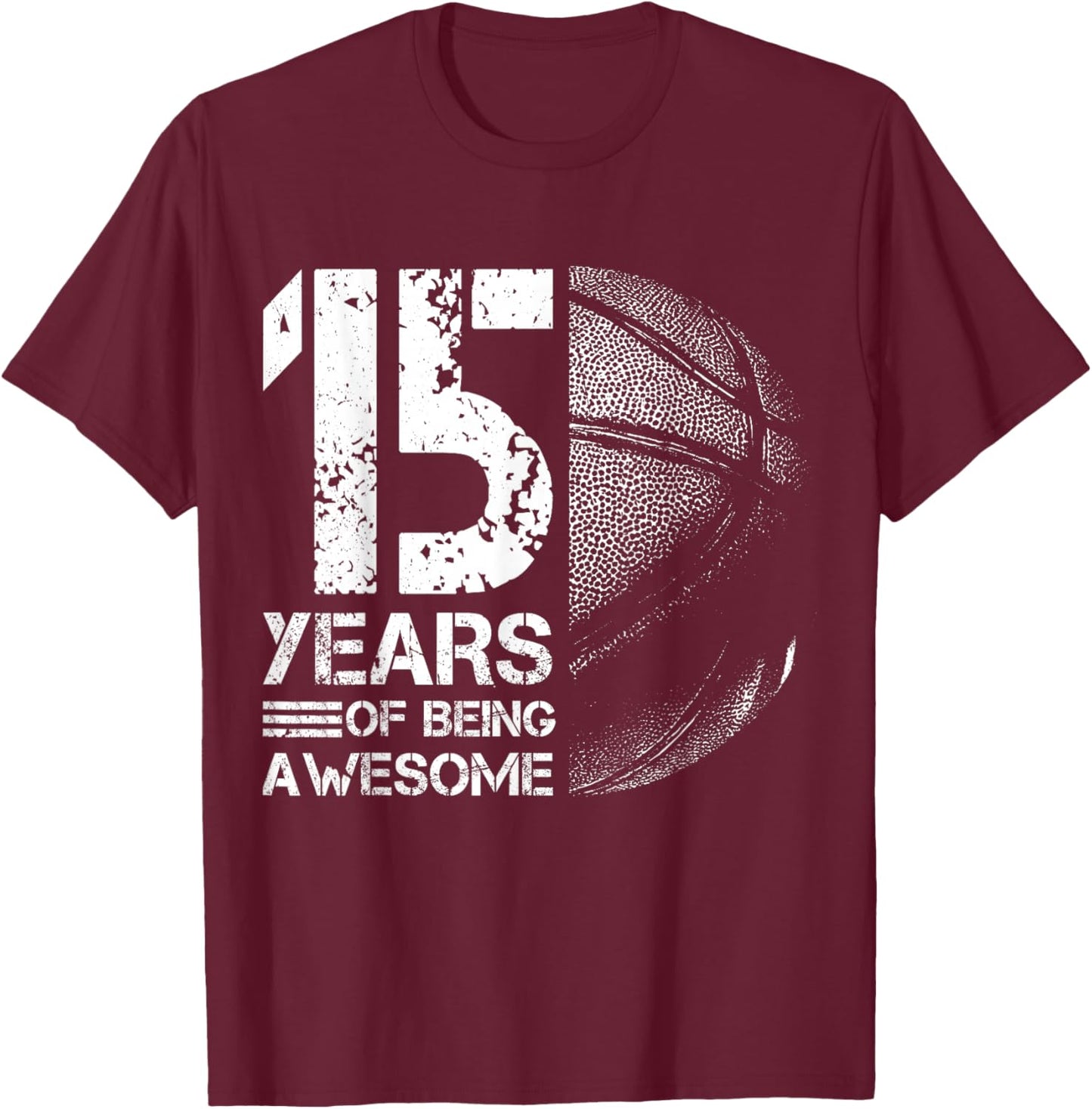 15th Birthday Boys Basketball Player Basketball 15 Years Old T-Shirt - T-Shirt | Maroon