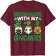 Shenanigans with My Gnomies Funny St Patricks Day Women T-Shirt - T-Shirt | Maroon
