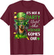 It's Not A Party Until The Wiener Comes Out T-Shirt - T-Shirt | Maroon