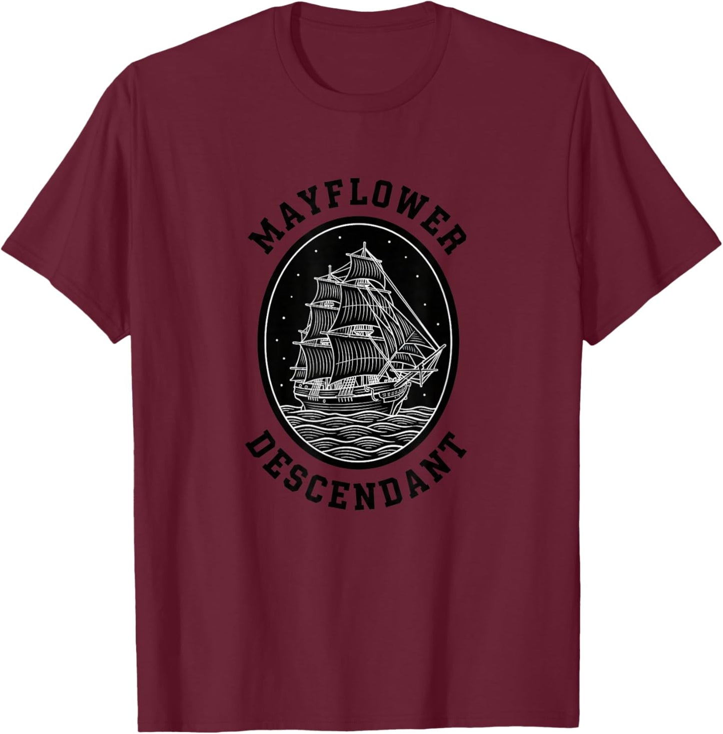 Mayflower Descendant Vintage Ship Heritage Family Pride T-Shirt - T-Shirt | Maroon