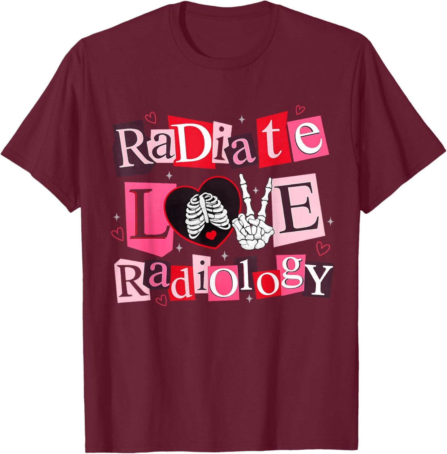 Radiate Love Radiology Shirt Rad Tech Valentines Skeleton T-Shirt - T-Shirt | Maroon