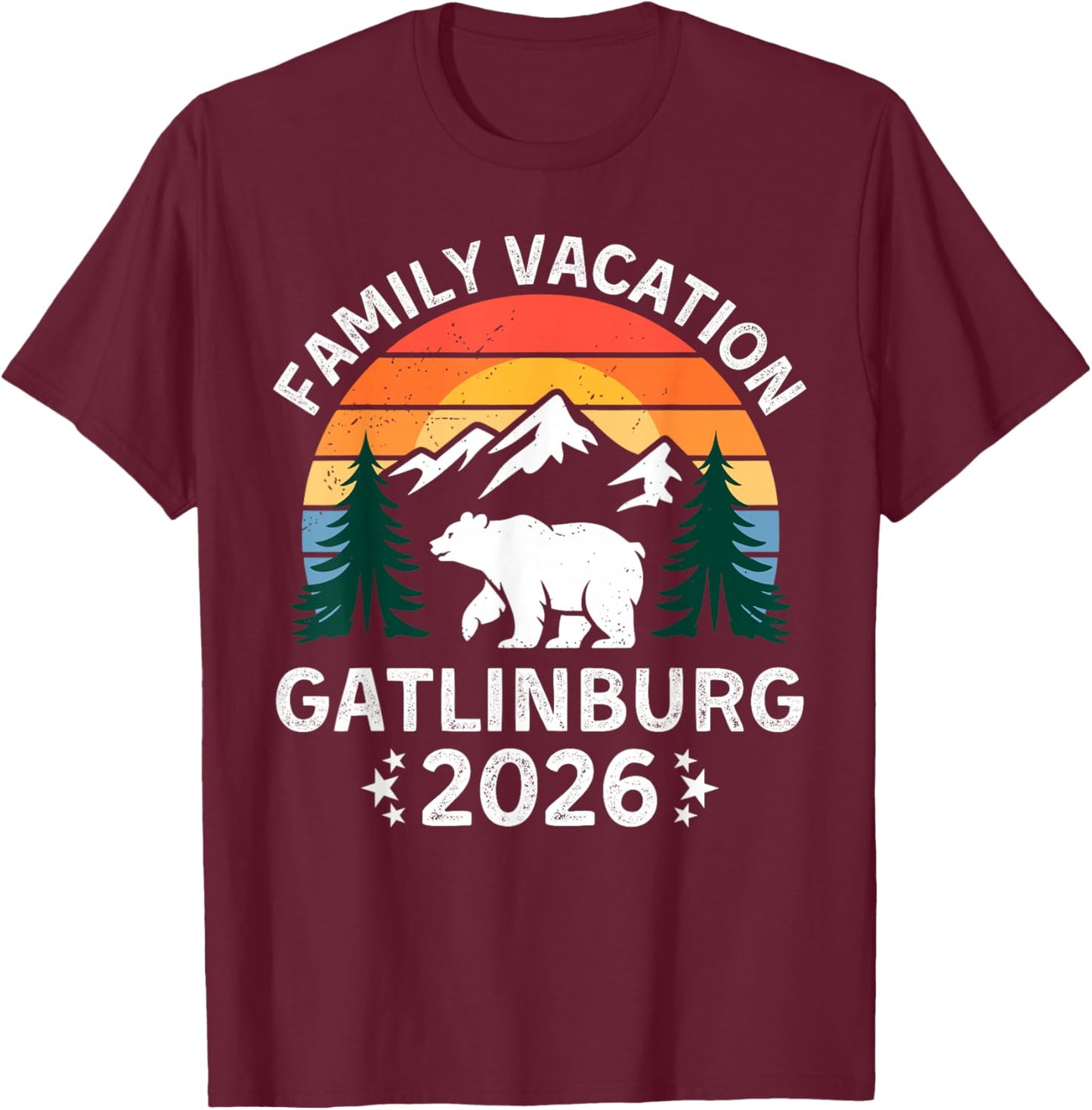 Gatlinburg Family Vacation 2026 Tennessee Trip Matching T-Shirt - T-Shirt | Maroon